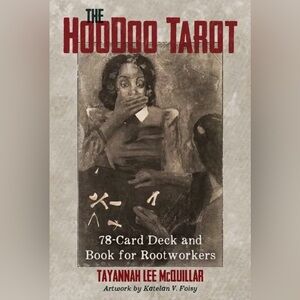 The Hoodoo Tarot 78-Card Deck and Book for Rootworkers